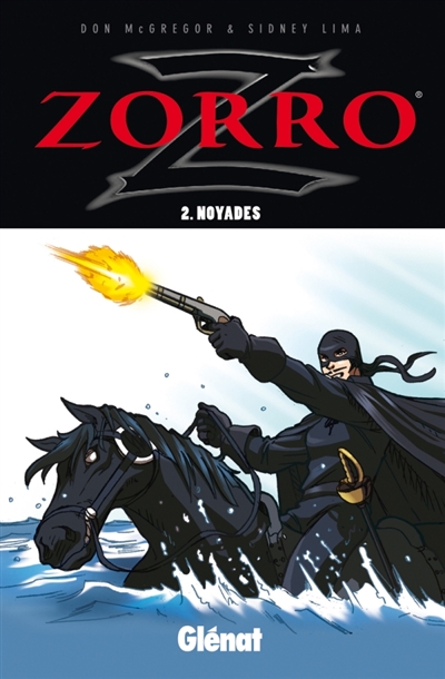 Zorro. Vol. 2. Noyade