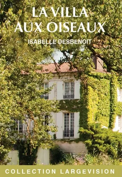 La villa aux oiseaux