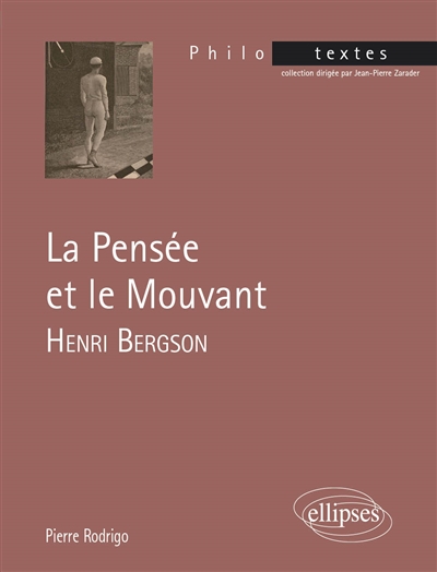 La pensée et le mouvant, Henri Bergson