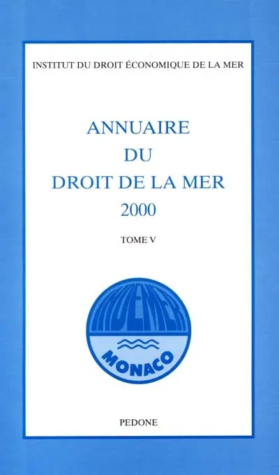 Annuaire du droit de la mer. Vol. 5. 2000