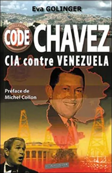 Code Chavez : CIA contre Venezuela