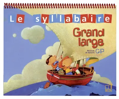 Grand large, méthode de lecture, CP, cycle 2 : le syllabaire