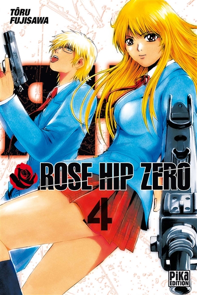 Rose Hip Zero. Vol. 4
