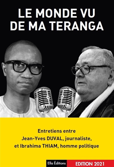 Le monde vu de ma teranga :...