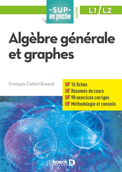Algèbre générale et graphes, L1-L2