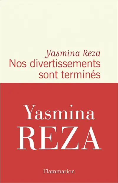 Nos divertissements sont terminés