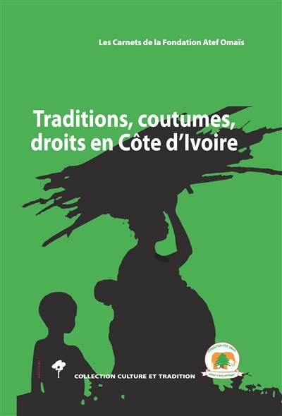 Traditions, coutumes, droits en Côte d'Ivoire