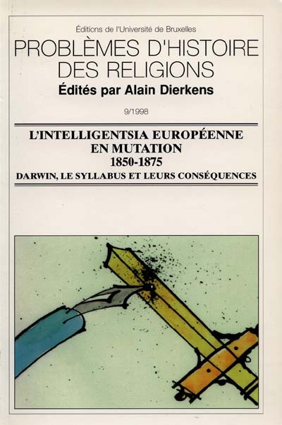 L'intelligentsia européenne en mutation, 1850-1875 : Darwin, le Syllabus et leurs conséquences