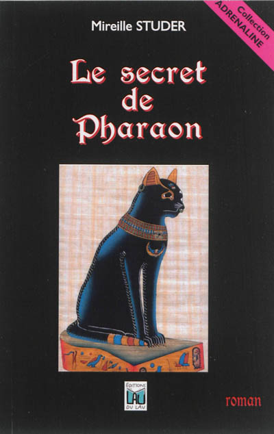 Le secret de Pharaon