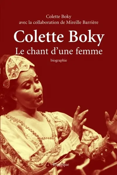 Colette Boky : le chant d'une femme : essai biographique