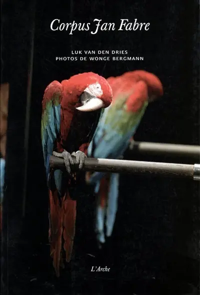 Corpus Jan Fabre : observations sur un processus de création