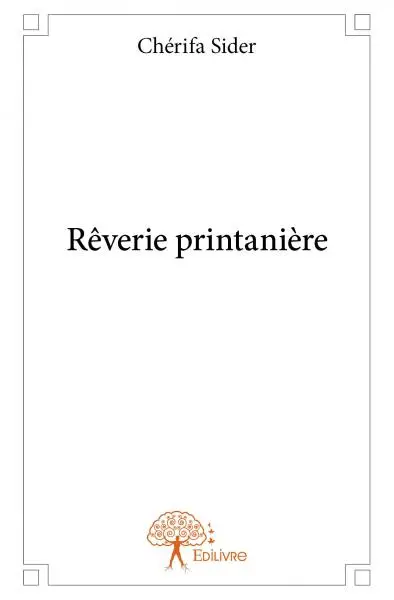 Rêverie printanière