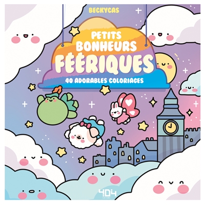 Petits bonheurs féeriques :...