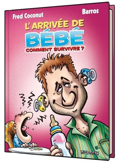 L'arrivée de bébé : comment survivre ? L'arrivée de bébé : comment survivre ?