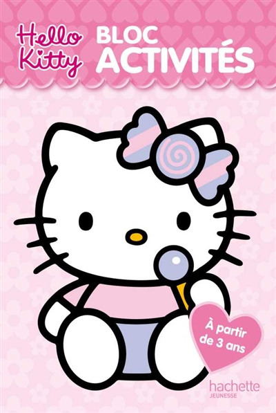 Bloc activités Hello Kitty, 3 ans