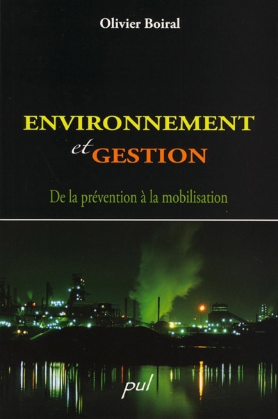 Environnement et gestion : de la prévention à la mobilisation