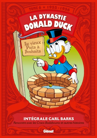 La dynastie Donald Duck. Vol. 6. Rencontre avec les Cracs-Badaboums : et autres histoires : 1955-1956