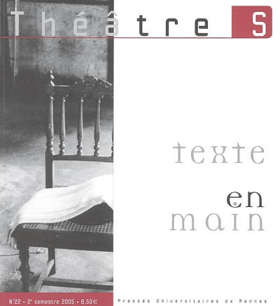 Théâtre(s) en Bretagne, n° 22. Texte en main