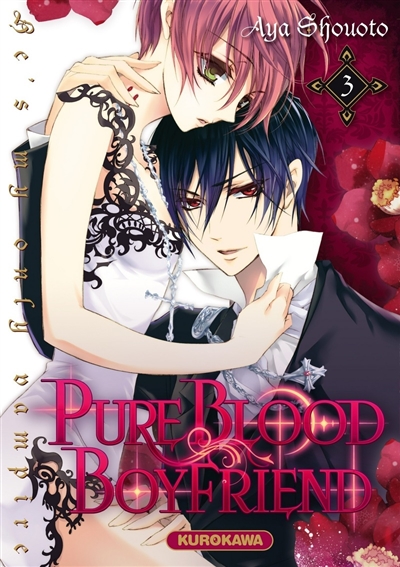 Pure blood boyfriend : he's my only vampire. Vol. 3