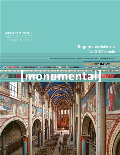Monumental, n° 1 (2025). Regards croisés sur le XIXe siècle