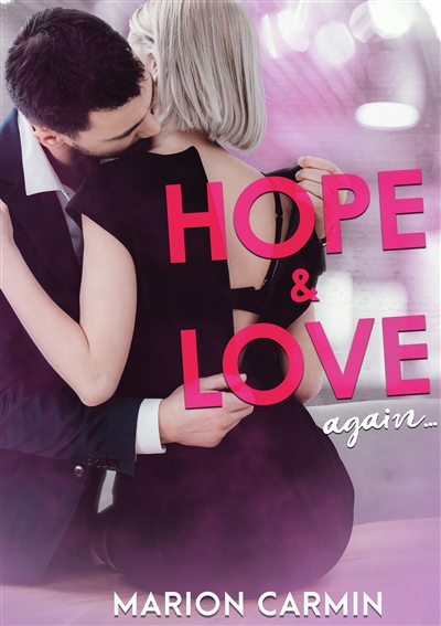 Hope and Love : again