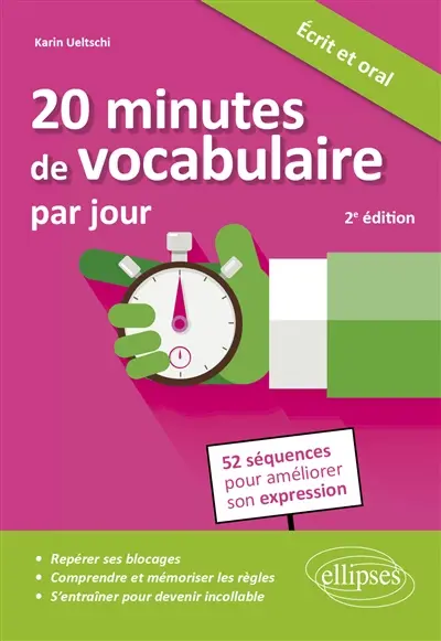 20 minutes de vocabulaire par jour : 50 séquences pour améliorer son expression