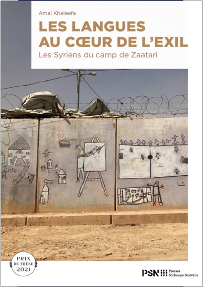 Les langues au coeur de l'exil : les Syriens du camp de Zaatari
