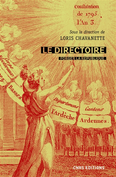Le Directoire : forger la République, 1795-1799