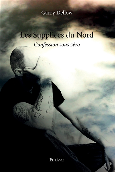 Les supplices du nord :...