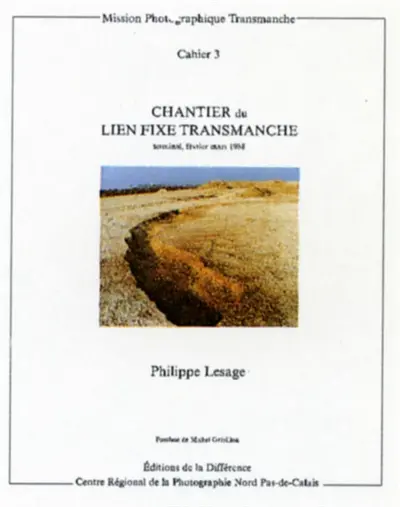 Chantiers du lien fixe Transmanche