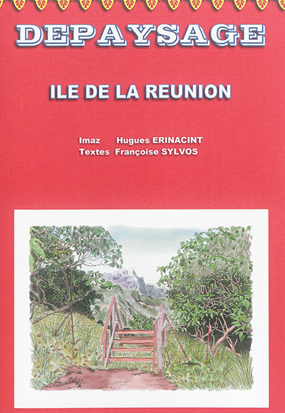 Depaysage : île de La Réunion