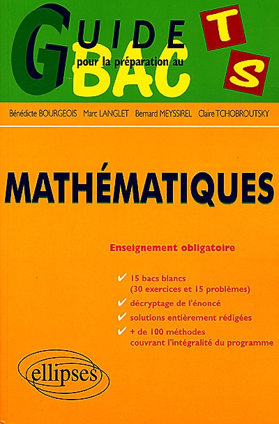Guide pour la préparation au bac : mathématiques, terminale S