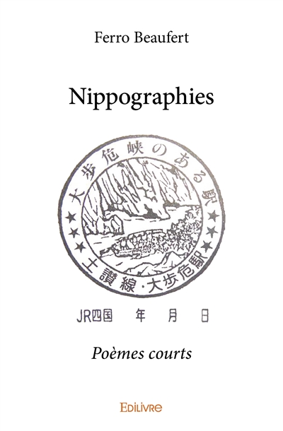 Nippographies : Poèmes courts