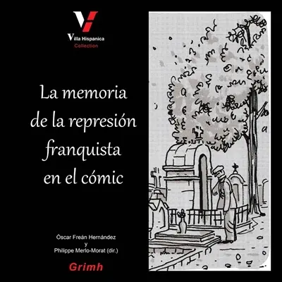 La memoria de la represion franquista en el comic