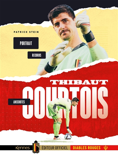 Thibaut Courtois : portrait, records, anecdotes