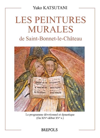Les peintures murales de Saint-Bonnet-le-Château : le programme dévotionnel et dynastique (fin XIVe-début XVe s.)