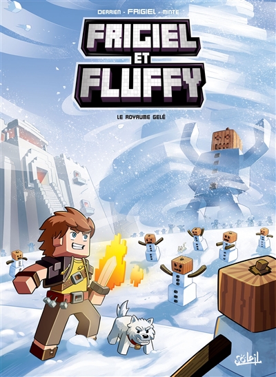 Frigiel et Fluffy. Vol. 4. Le royaume gelé