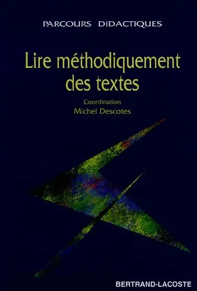 Lire méthodiquement des textes