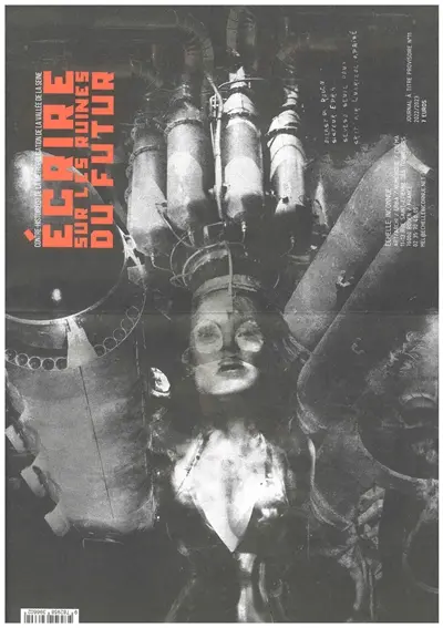 Journal à titre provisoire, n° 11. Ecrire sur les ruines du futur : contre-histoire(s) de la métropolisation de la vallée de la Seine