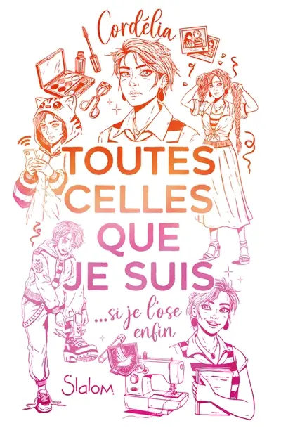 Toutes celles que je suis