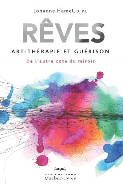 Rêves, art-thérapie et...