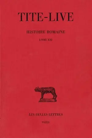 Histoire romaine. Vol. 11. Livre XXI