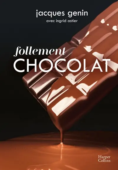 Follement chocolat