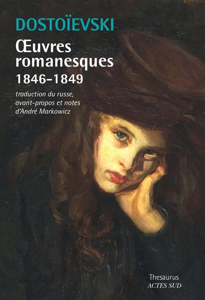 Oeuvres romanesques. 1846-1849