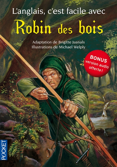 Robin des bois : bonus : version audio offerte !