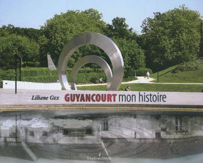 Guyancourt, mon histoire