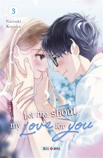 Let me shout my love for you. Vol. 3