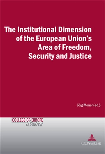 The Institutional Dimension...
