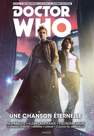 Doctor Who. Les nouvelles aventures du dixième docteur. Vol. 4. Une chanson éternelle