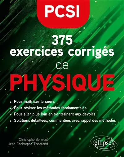 375 exercices corrigés de physique : PCSI